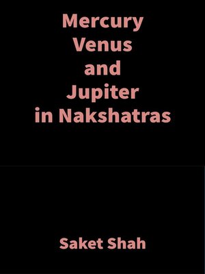 cover image of Mercury Venus and Jupiter in Nakshatras